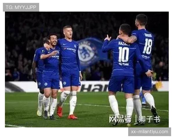 切尔西引援频繁却表现混乱，核心框架缺失影响赛季走势